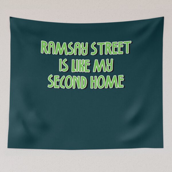 Item preview, Ramsay Street es como mi segundo hogar designed and sold by TheDArt.