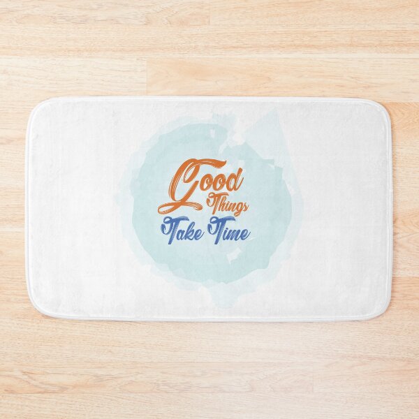 Item preview, Good things take time designed and sold by Ultimatedezign.