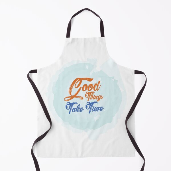 Item preview, Good things take time designed and sold by Ultimatedezign.