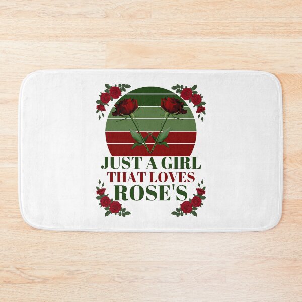 Item preview, Just a Girl That Loves Rose's, Cute Florist Lover designed and sold by GarnersDesigns.