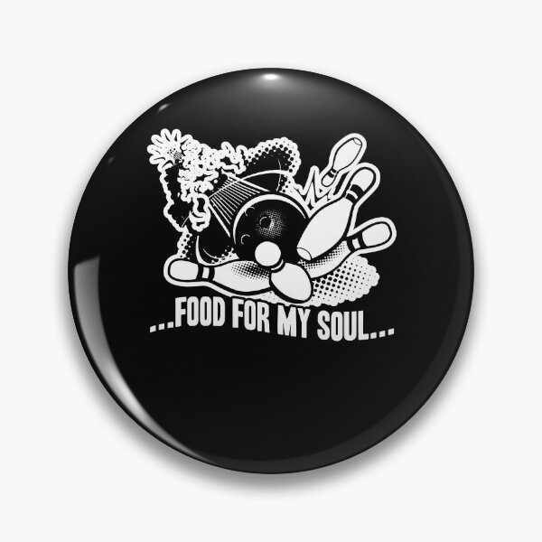 Item preview, Bowling - Bowling Is Food For My Soul designed and sold by UnknownArtistt.