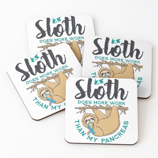 Item preview, A Sloth Does More Work Than My Pancreas Type One Diabetes designed and sold by ImkeAhrens.