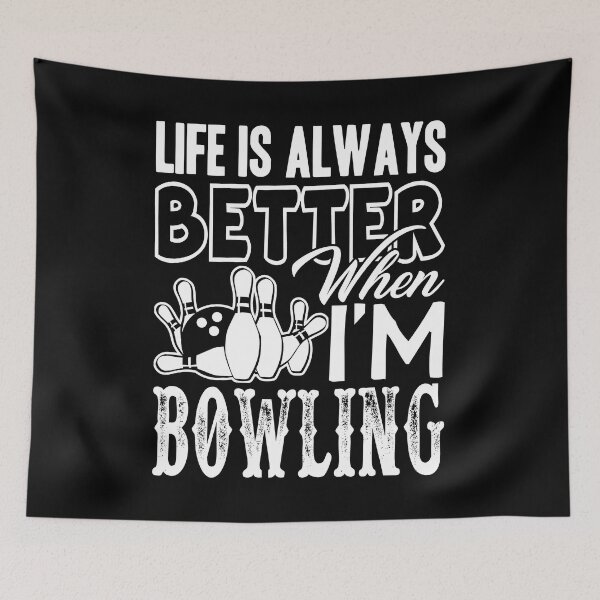 Item preview, Bowling - Life Is Better When Bowling designed and sold by UnknownArtistt.