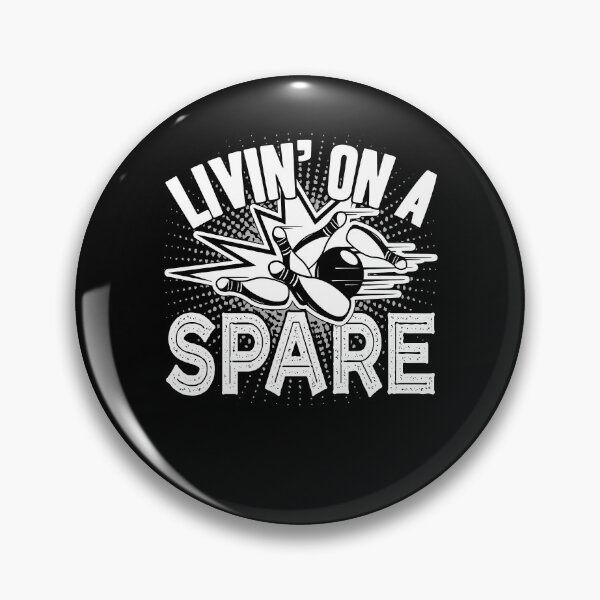 Item preview, Bowling - Livin' On A Spare Bowling designed and sold by UnknownArtistt.