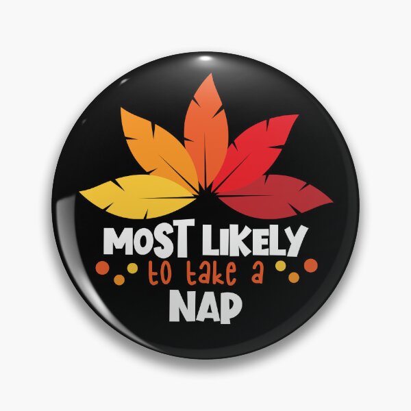 Artikelvorschau, Most Likely To Take A Nap Matching Family Thanksgiving Gear entworfen und verkauft von DynamicDesign.