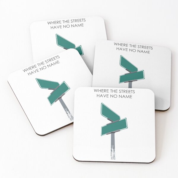 Item preview, Where The Streets Have No Name - Black Text Variant   designed and sold by NadiaShopUS.
