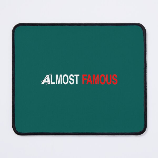 Item preview, Almost Famous designed and sold by KaySaund12.
