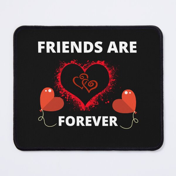 Item preview, Friends are Forever designed and sold by RonelM.