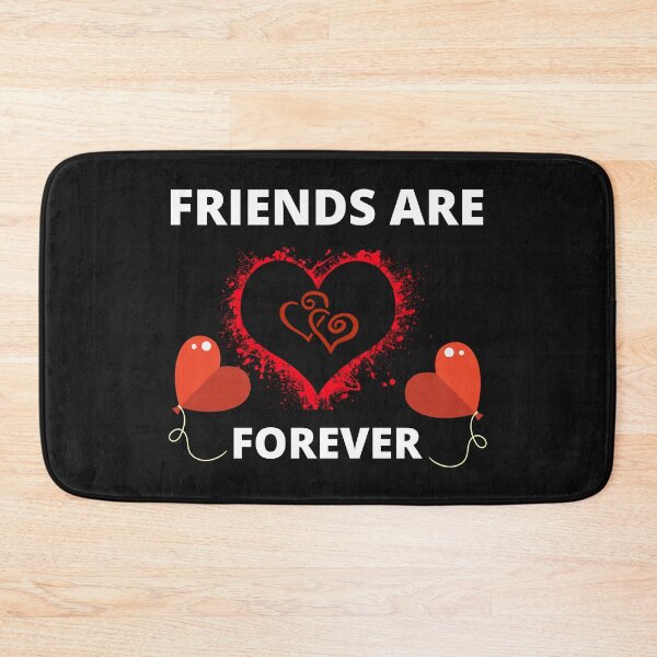 Item preview, Friends are Forever designed and sold by RonelM.