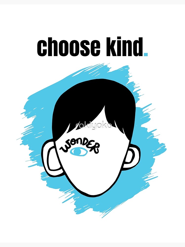 Wonder Choose Kind Segnalibri stampabili / Libro Wonder