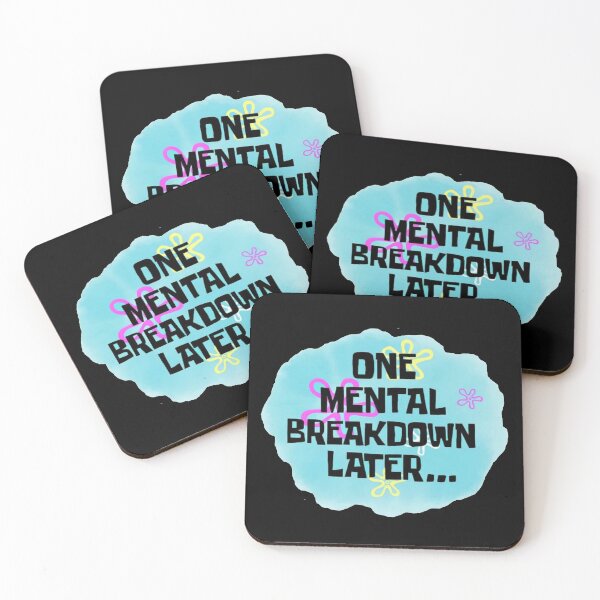 Item preview, One Mental Health Breakdown Later designed and sold by veronikadevi.