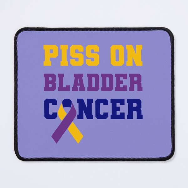 Item preview, Piss On Bladder Cancer0 designed and sold by VanHungg.
