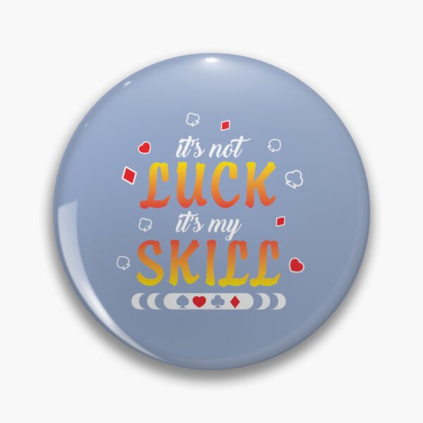 Item preview, Poker  its not luck its my skill35 designed and sold by VanHungg.