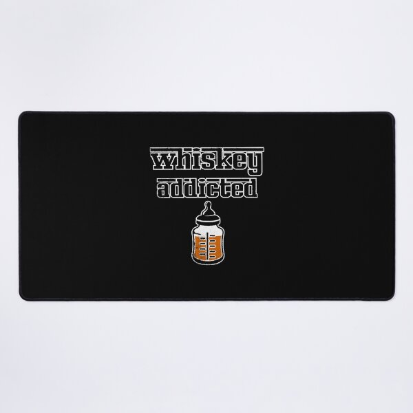 Item preview, whiskey addicted designed and sold by MichelleF34464.