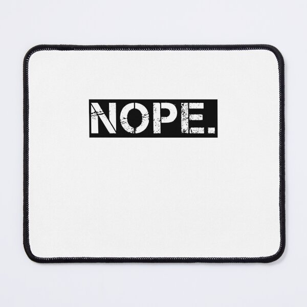 Item preview, Nope. A Clear No designed and sold by Rebel-Design.