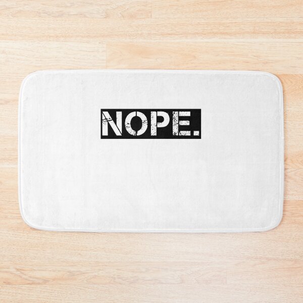 Item preview, Nope. A Clear No designed and sold by Rebel-Design.