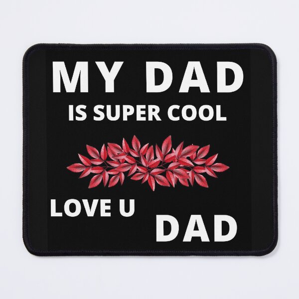 Item preview, My Dad is supercool designed and sold by RonelM.