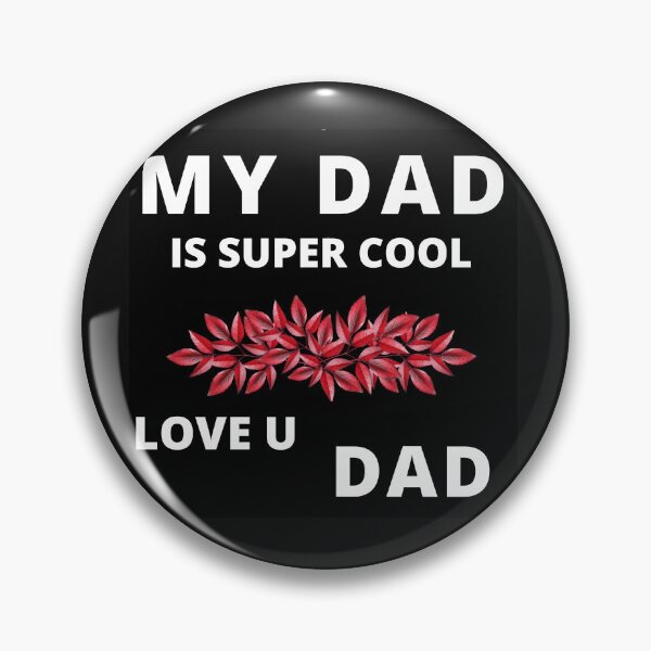 Item preview, My Dad is supercool designed and sold by RonelM.