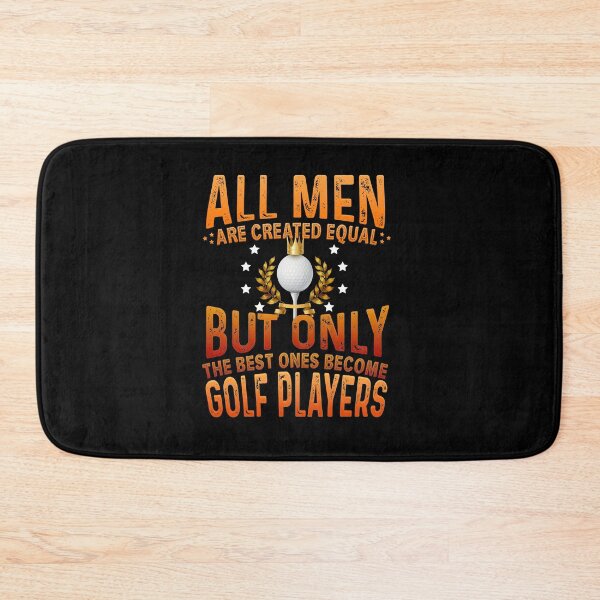 Item preview, All Men Are Created Equal But Only The Best One Become Golf Player designed and sold by Shuvra Gain.