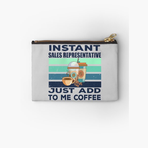 Item preview, Instant sales representative just add to me coffee, dark text, sales representative job, joke, quote, funny job title profession , coffee and job title designed and sold by SGS-.