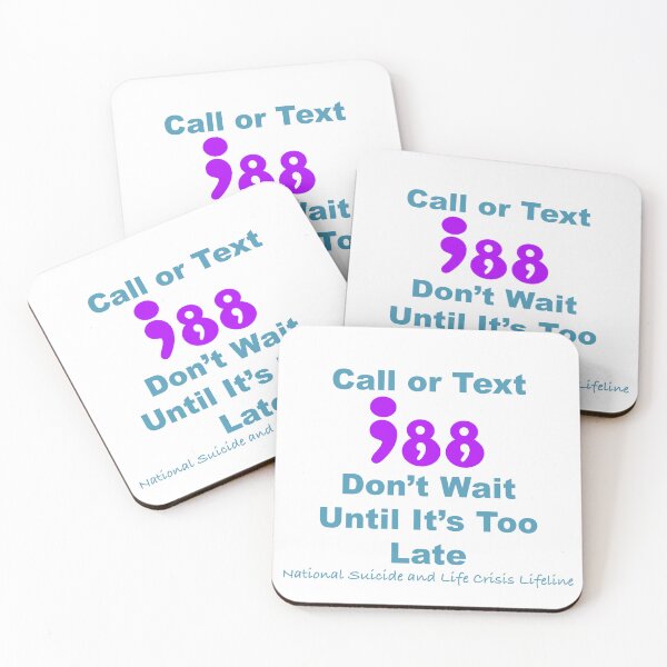 Item preview, Call or Text 988 Don't Wait designed and sold by BrittanyRathel.