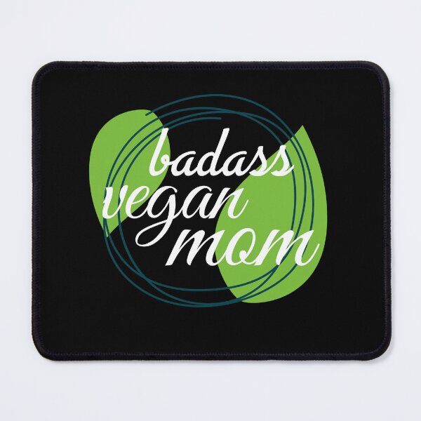 Item preview, Badass vegan mom designed and sold by Mr Wolf.