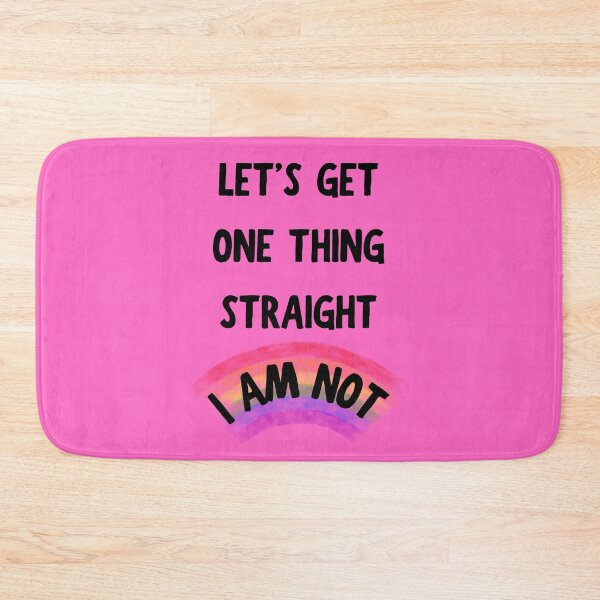 Item preview, Let's Get One Thing Straight I Am Not Transparent Rainbow Queer Joke In Pink designed and sold by LuckyKermit.