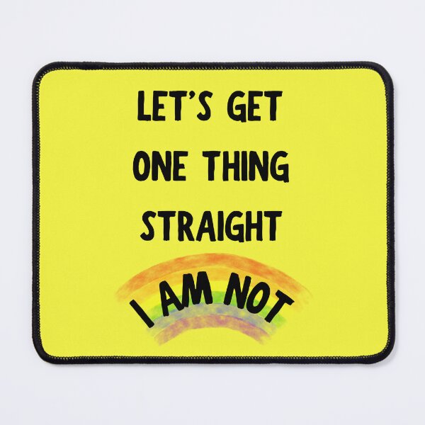 Item preview, Let's Get One Thing Straight I Am Not Transparent Rainbow Queer Joke In Yellow designed and sold by LuckyKermit.