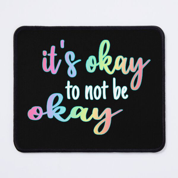 Item preview, Its Okay To Not Be Okay 13 designed and sold by Cawaiico.
