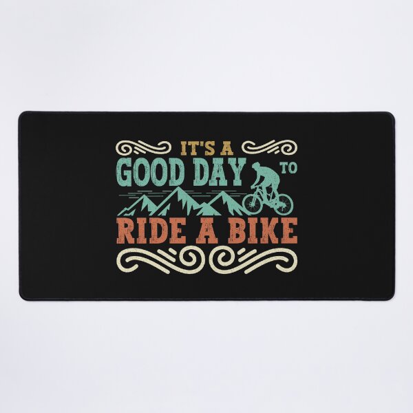 Item preview, It's A Good Day To Ride A Bike. - Funny Quote designed and sold by VichallanStudio.