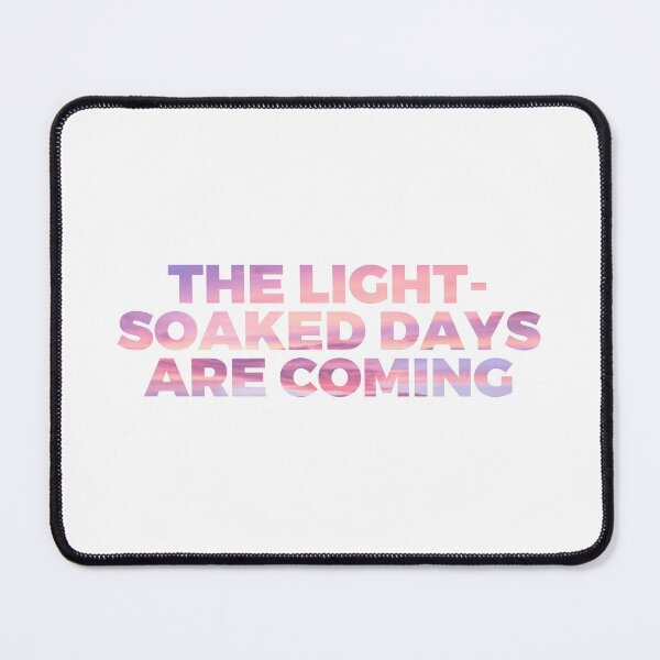 Item preview, The Light- Soaked Days are coming designed and sold by Mr Wolf.