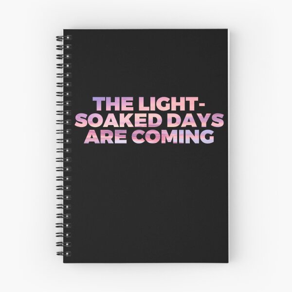 Item preview, The Light- Soaked Days are coming  designed and sold by Mr Wolf.