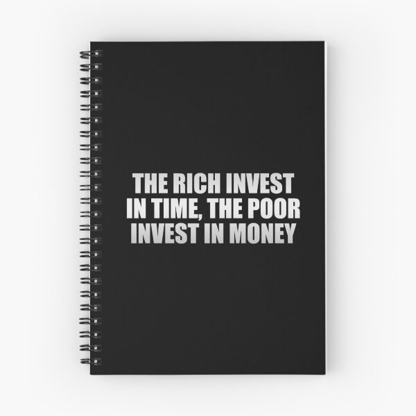 Item preview, The rich invest in time, the poor invest in money designed and sold by Colorfulandfun.