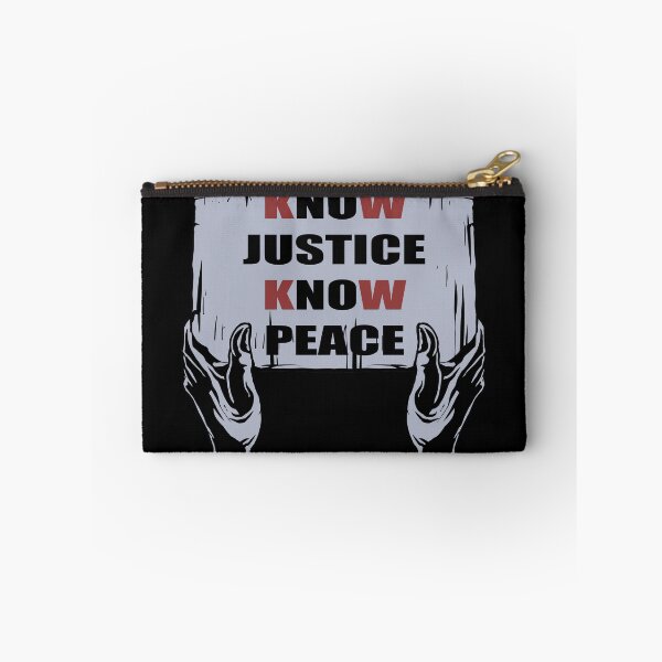 Item preview, kNOw JUSTICE kNOw PEACE designed and sold by Dimensiluar.