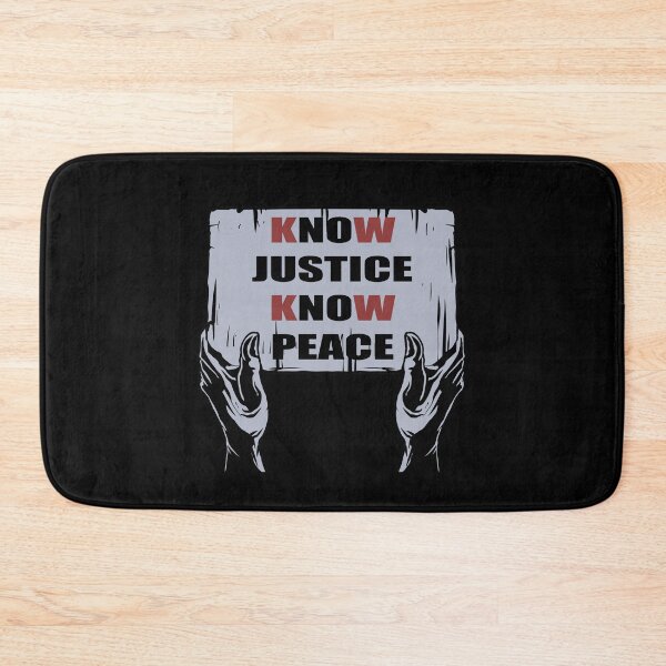 Item preview, kNOw JUSTICE kNOw PEACE designed and sold by Dimensiluar.