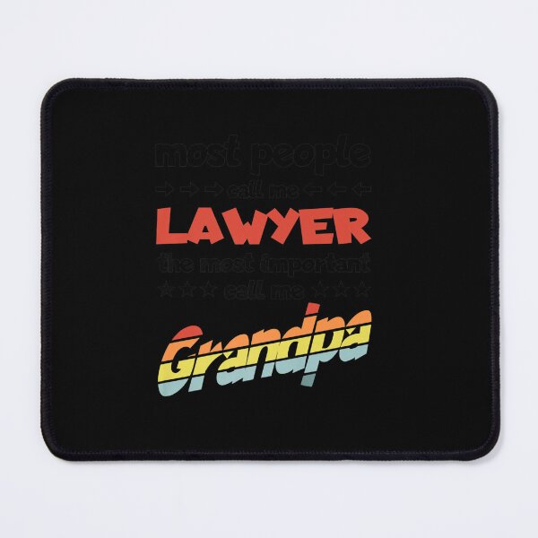 Item preview, MOST PEOPLE CALL ME LAWYER MOST IMPORTANT GRANDPA designed and sold by sobriowslen.