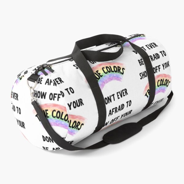 Item preview, Don't Ever Be Afraid To Show Off Your True Colors designed and sold by LuckyKermit.