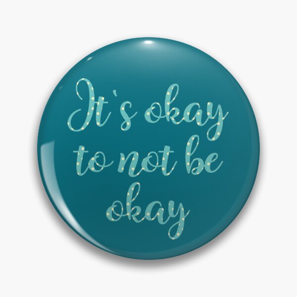 Item preview, Its Okay To Not Be Okay 14 designed and sold by Cawaiico.