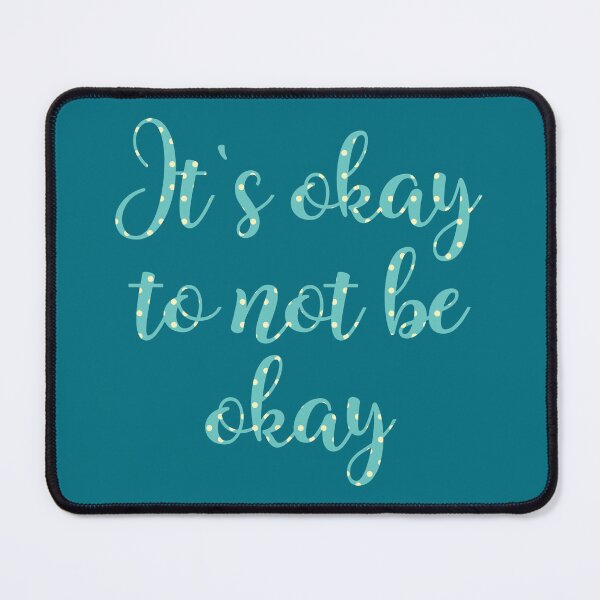 Item preview, Its Okay To Not Be Okay 14 designed and sold by Cawaiico.
