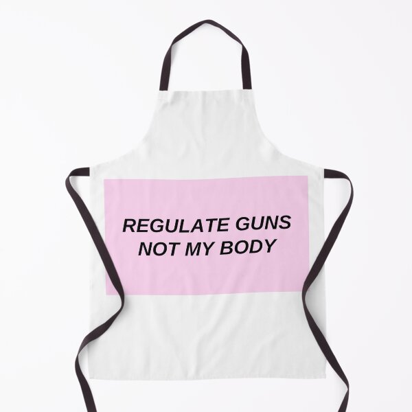 Item preview, regulate guns not my body designed and sold by littleaxii.