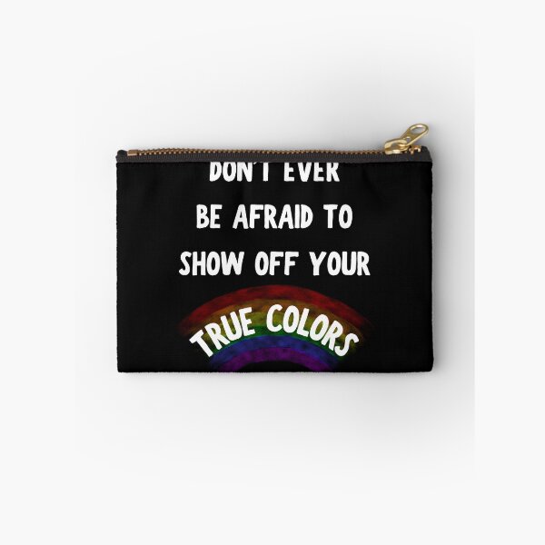 Item preview, Don't Ever Be Afraid To Show Off Your True Colors Transparent Rainbow In Black designed and sold by LuckyKermit.