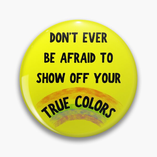 Item preview, Don't Ever Be Afraid To Show Off Your True Colors Transparent Rainbow In Yellow designed and sold by LuckyKermit.