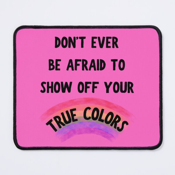 Item preview, Don't Ever Be Afraid To Show Off Your True Colors Transparent Rainbow In Pink designed and sold by LuckyKermit.