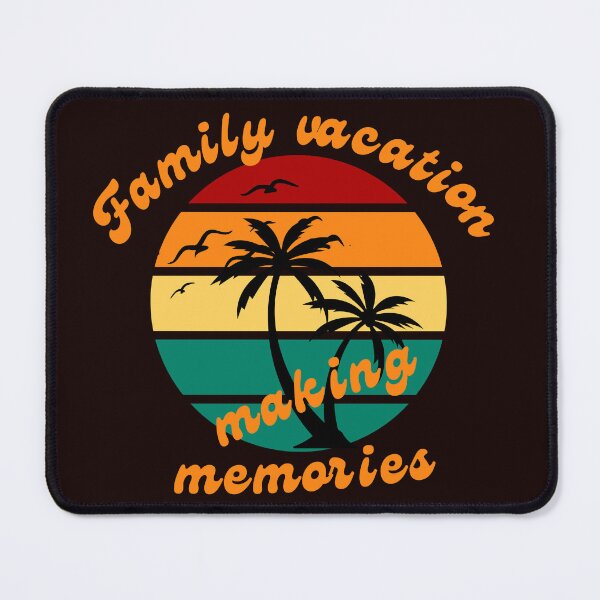 Item preview, Family vacation making memories,summer vacation 2022 designed and sold by Sharon111.