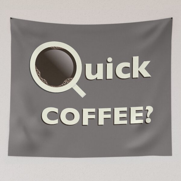 Item preview, Quick Coffee? designed and sold by DavidASmith.