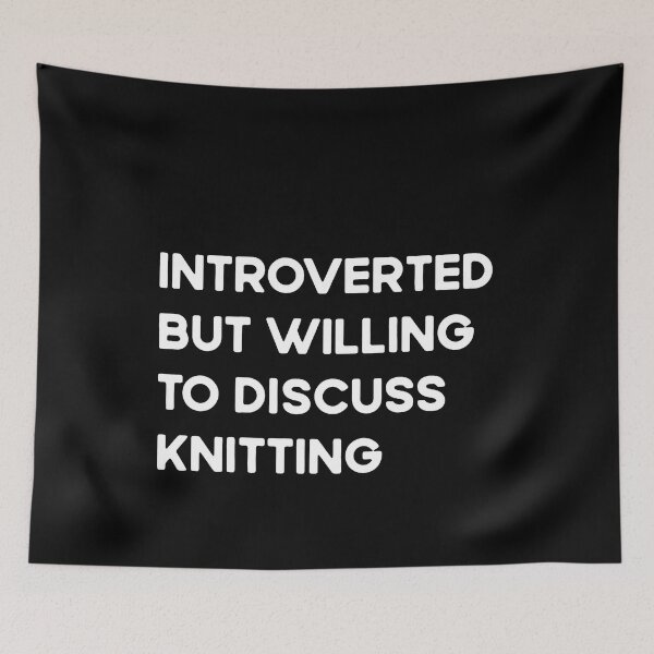 Item preview, Introverted But Willing To Discuss Knitting designed and sold by Ela-Designer.