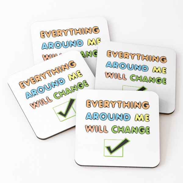 Item preview, Everything Around Me Will Change designed and sold by emhoteb.