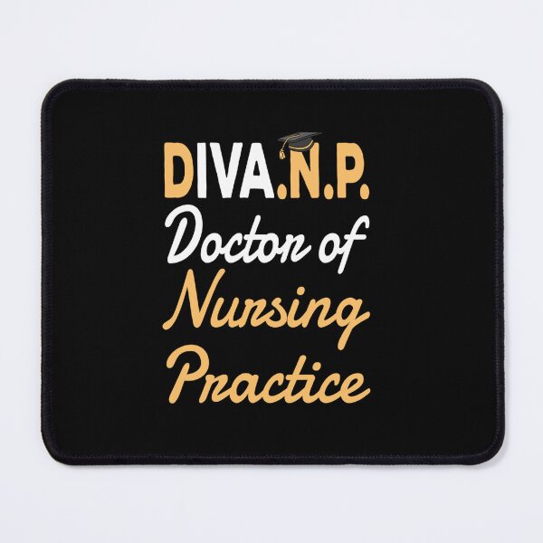 Item preview, DNP DOCTORAL GRADUATION DOCTOR OF NURSING PRACTICE designed and sold by sobriowslen.