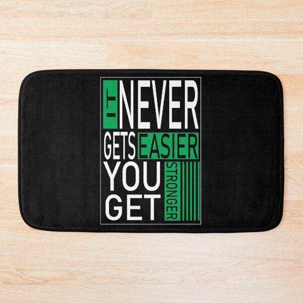Item preview, 3 it never get easier you get stronger designed and sold by StudentLuxLife.