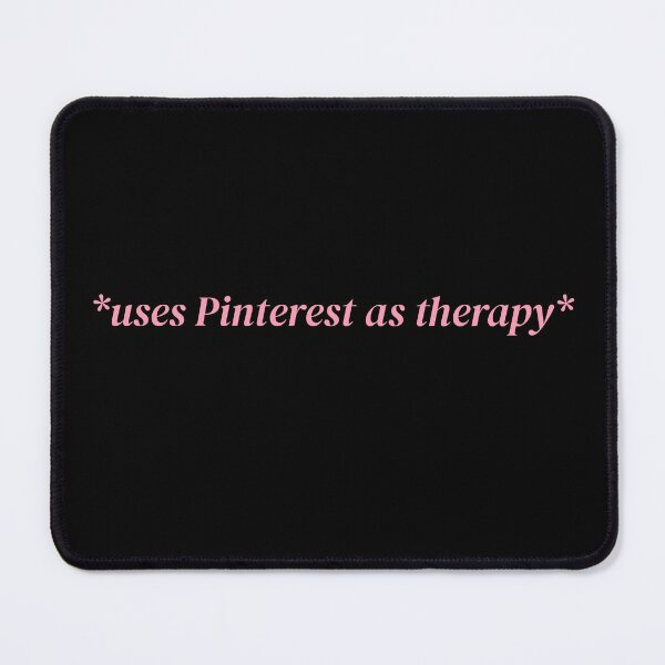 Item preview, *uses Pinterest as therapy*  designed and sold by Lavannya.